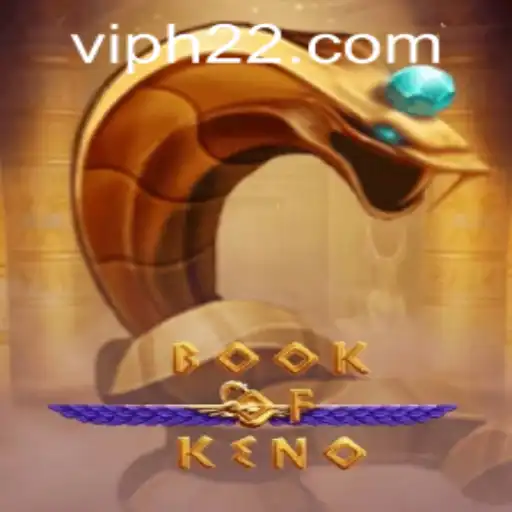 Exploring the World of BookOfKeno: A Comprehensive Guide with h22 PH Login Insights