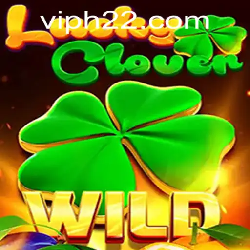 Unveiling LuckyClover: A Detailed Introduction to the Game and h22 PH Login