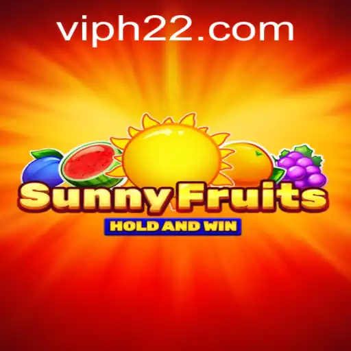 Exploring the Vibrant World of SunnyFruits: A Comprehensive Guide to H22 PH Login