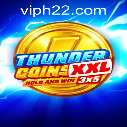 Explore the Adventurous World of ThunderCoinsXxl and the Fascinating Intersection with h22 PH Login